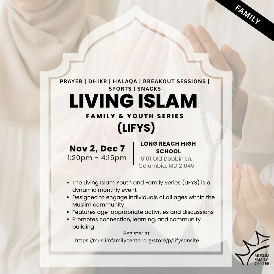 Living Islam- Family and Youth Series (LIFYS)