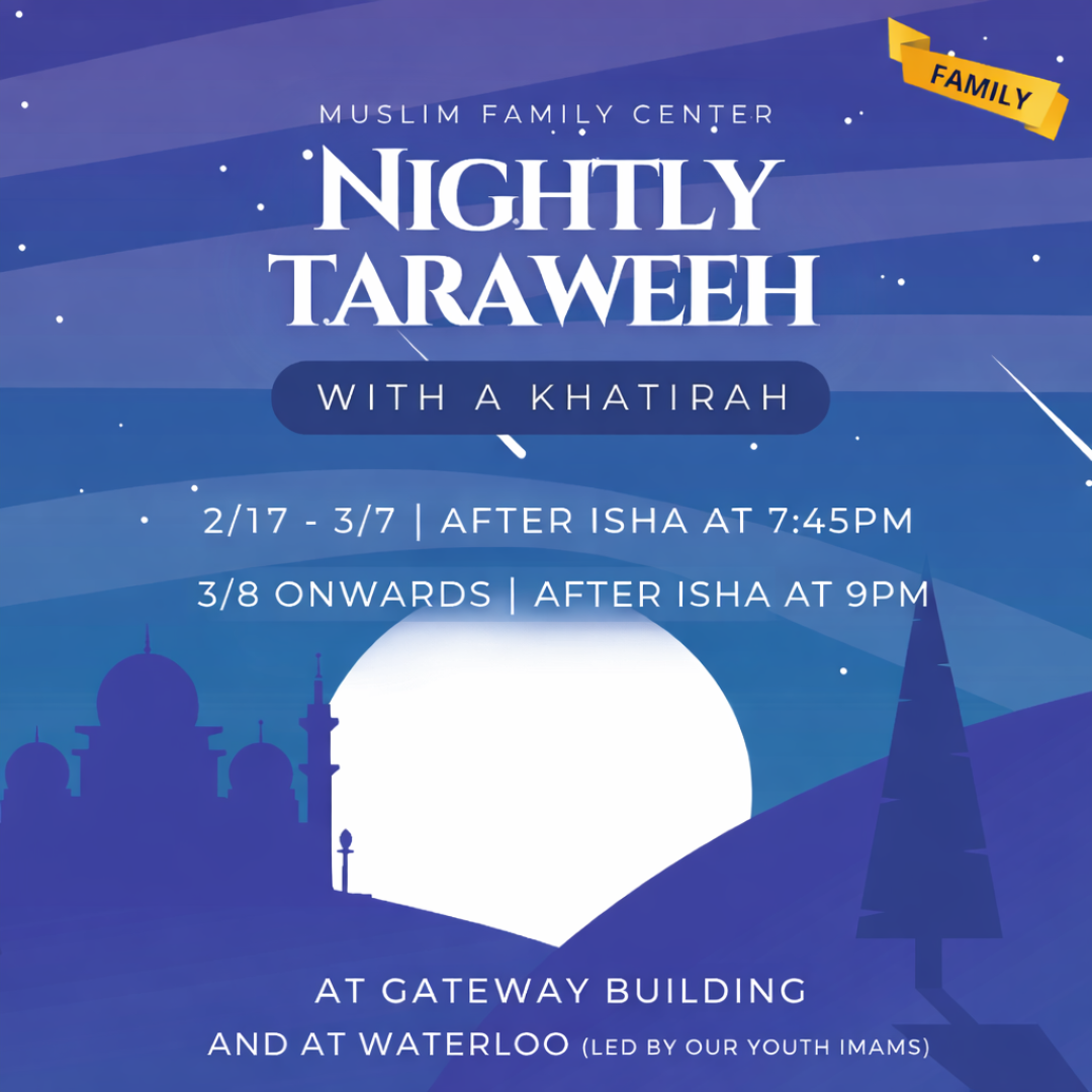 Sponsor Taraweeh with Muslim Family Center