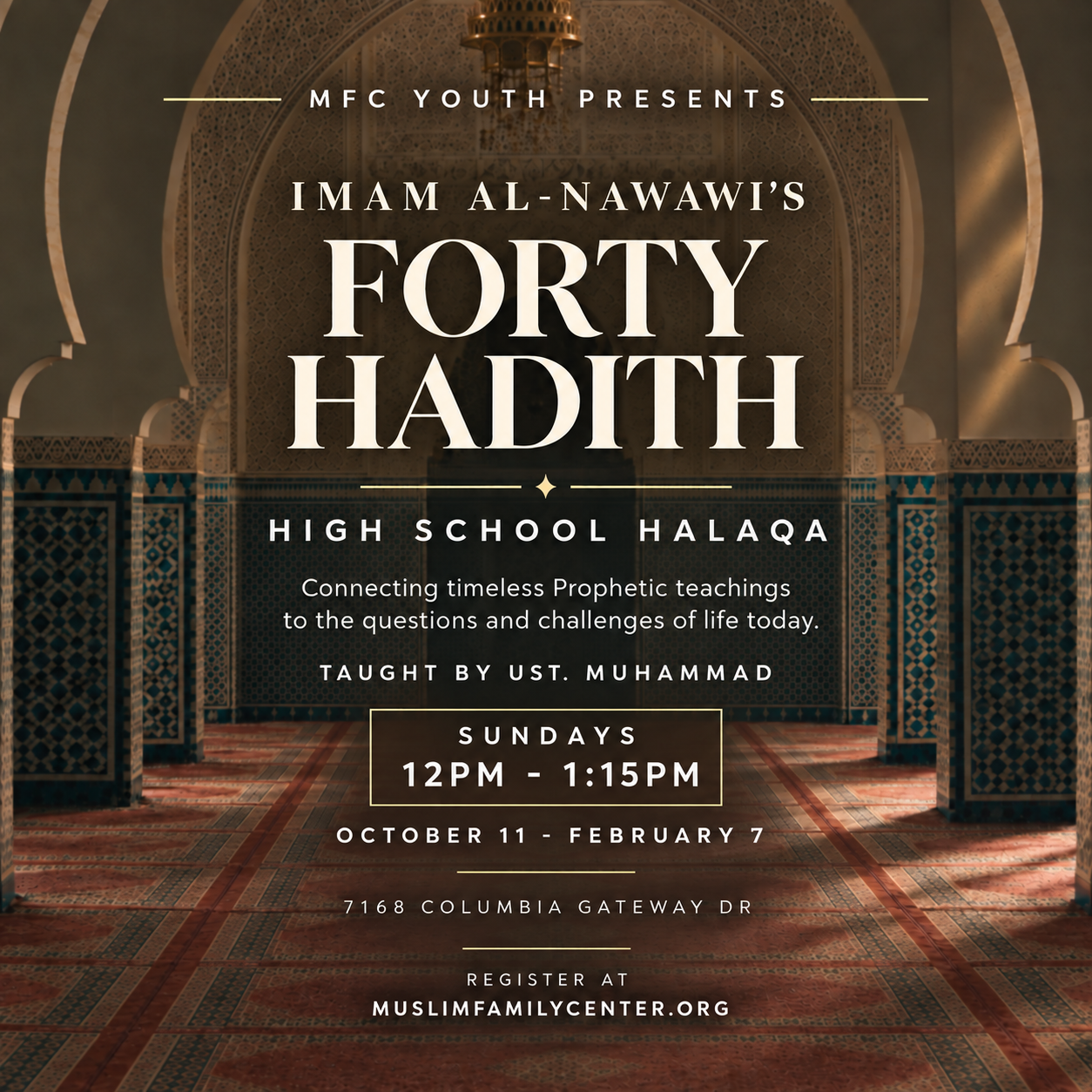 Forty Hadith of Imam Al-Nawawi - High School Halaqa