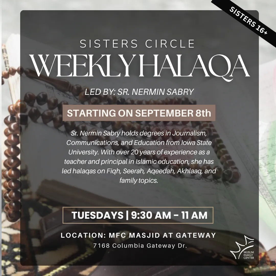Sisters Circle - Weekly Halaqa