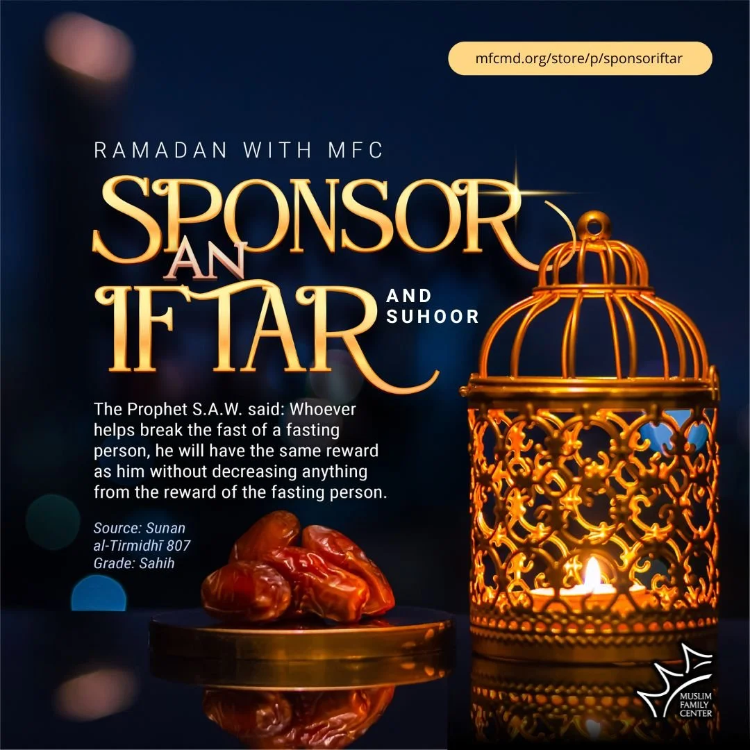 Sponsor Iftar and Suhoor with Muslim Family Center