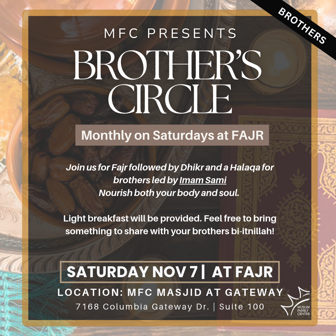 Brother's Circle - Saturday Fajr Halaqa