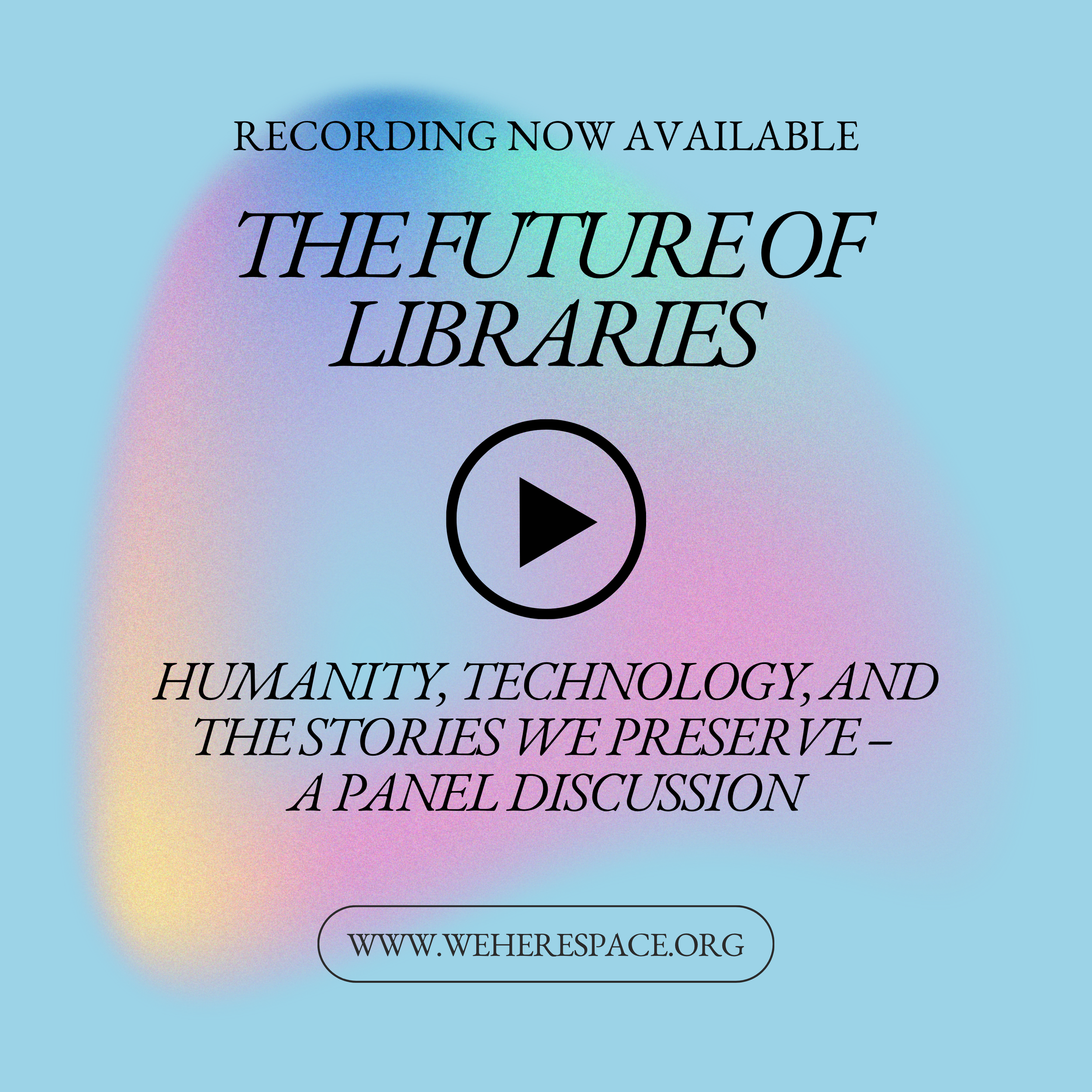Recording Now Available: The Future of Libraries