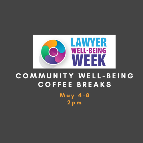 Community Well-Being Coffee Breaks, May 4-8 @ 2pm