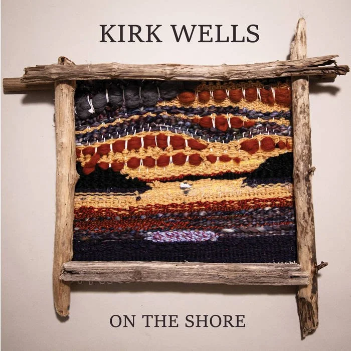 Kirk Wells - On the Shore
