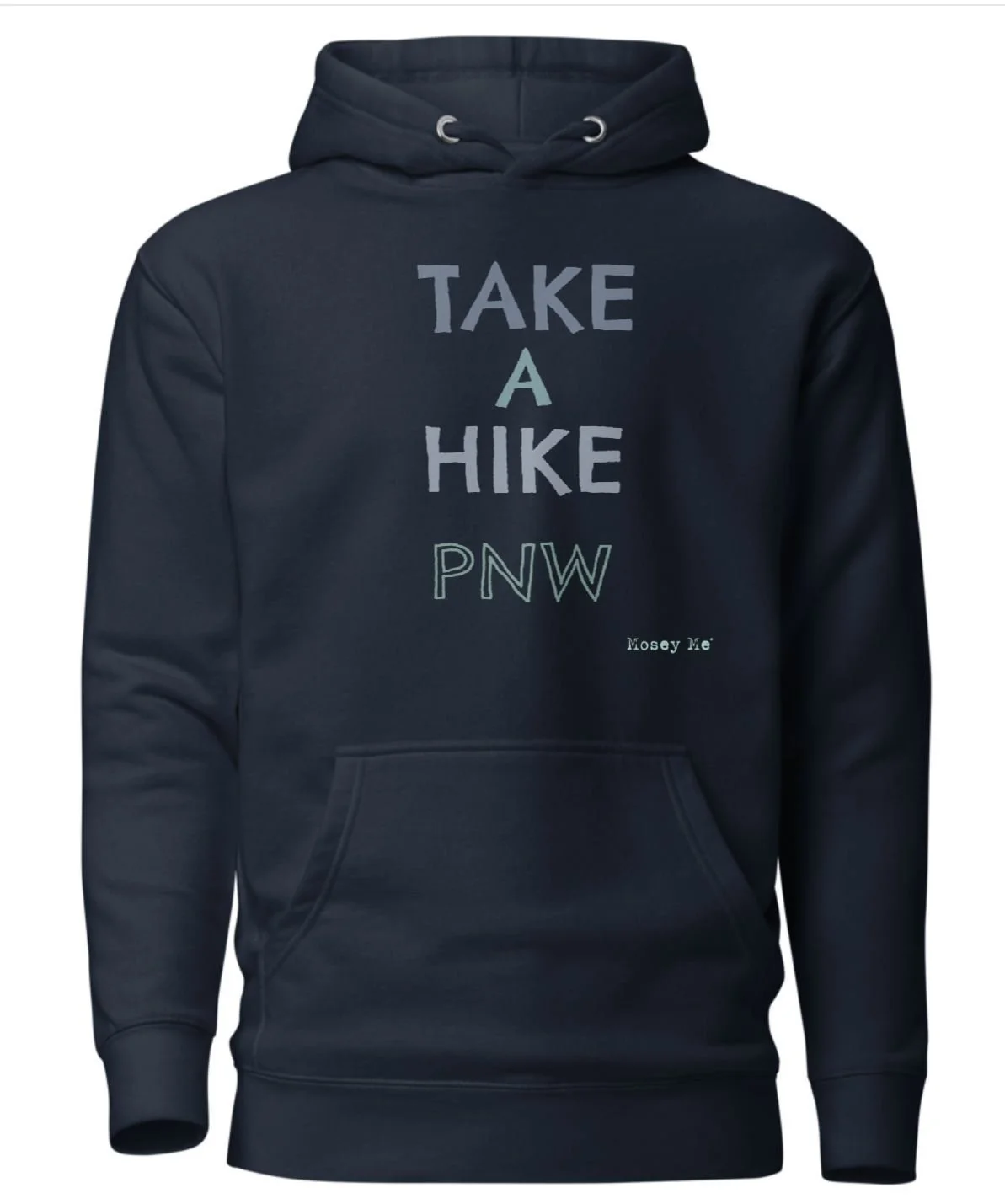 Hoodie, Take A Hike PNW