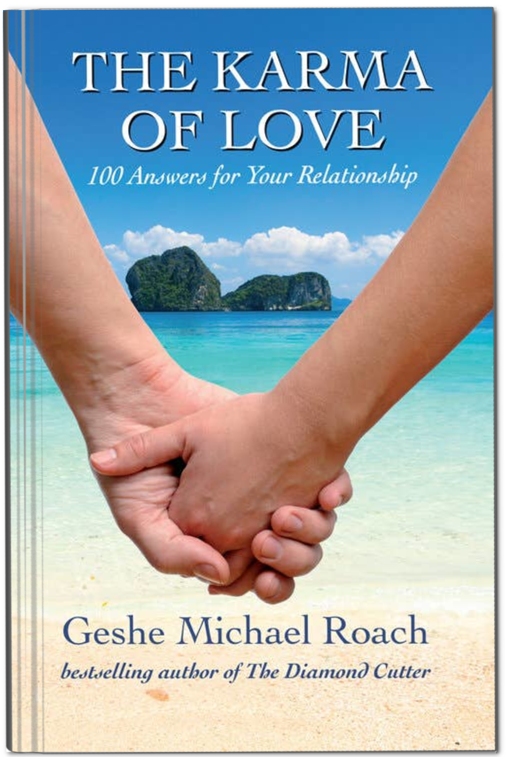 The Karma of Love by Geshe Michael Roach - Paperback