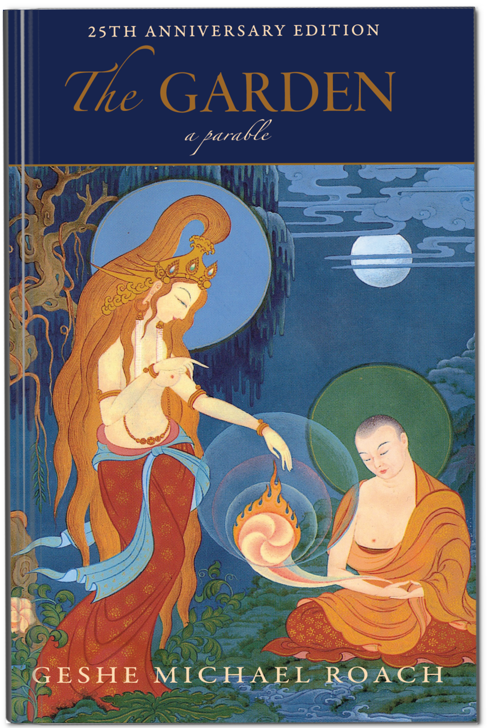 The Garden, A parable,  25th Anniversary Edition - Paperback by Geshe Michael Roach
