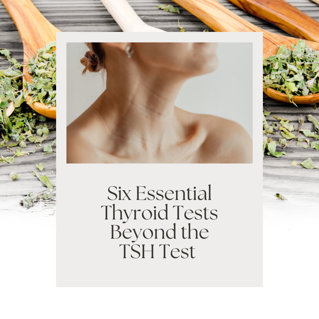 Six Essential Thyroid Tests Beyond the TSH Test — Lee B. Lewis, LAc ...
