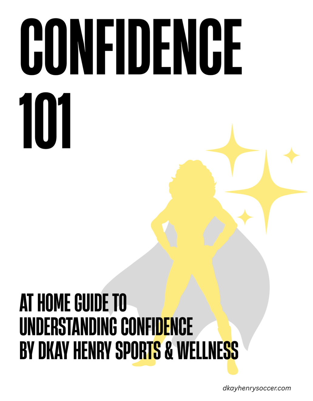 Confidence 101: A Player At-Home Guide