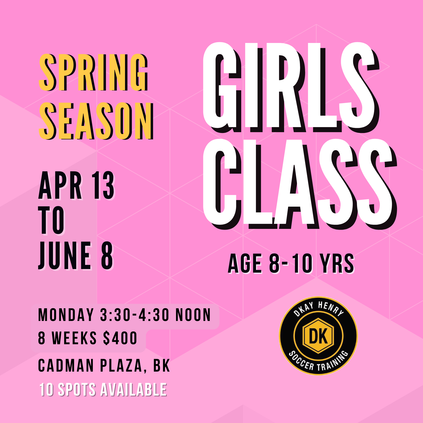 Monday GIRLS | Age 8-10 | Cadman Plaza Brooklyn | 8 Weeks Apr 13 - June 8