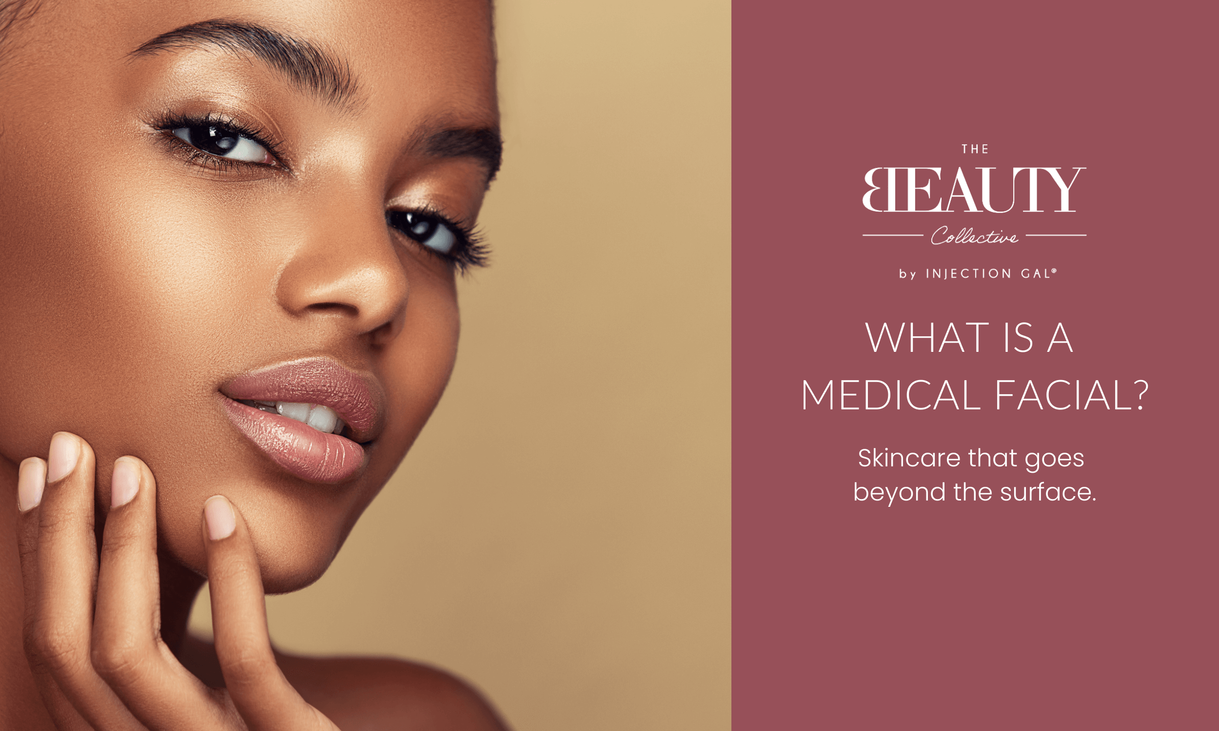 What Is A Medical Facial? A Glow-Getting Guide For Healthier Skin