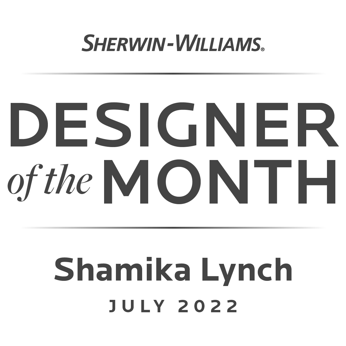 Sherwin-Williams Designer of the Month July 2022, Shamika Lynch, Principal Designer/Owner, Maximizing Tiny Interiors: luxury interior design specializing in small spaces