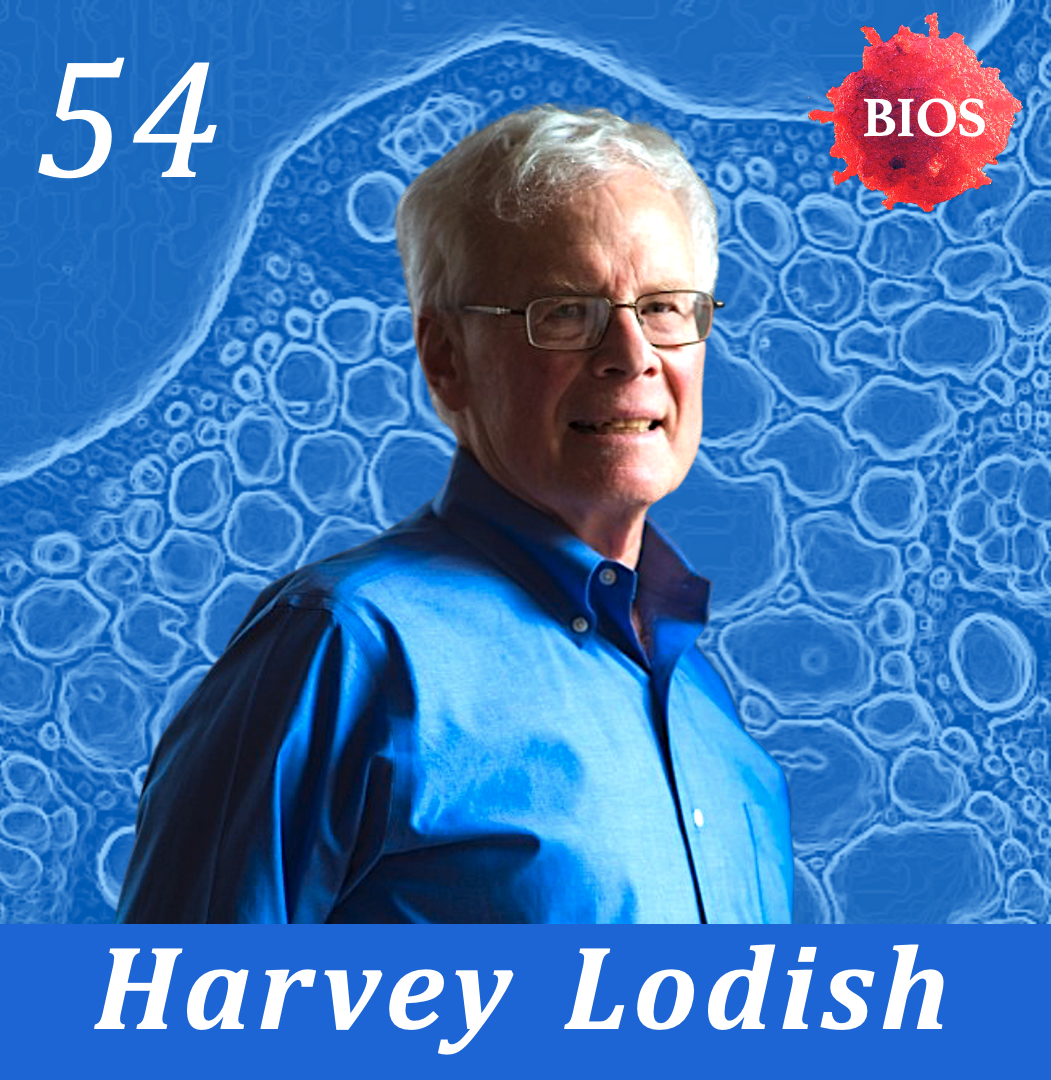 54. Foundations of Biotech w/ Harvey Lodish - Professor @ MIT / Founding Member @ Whitehead Institute
