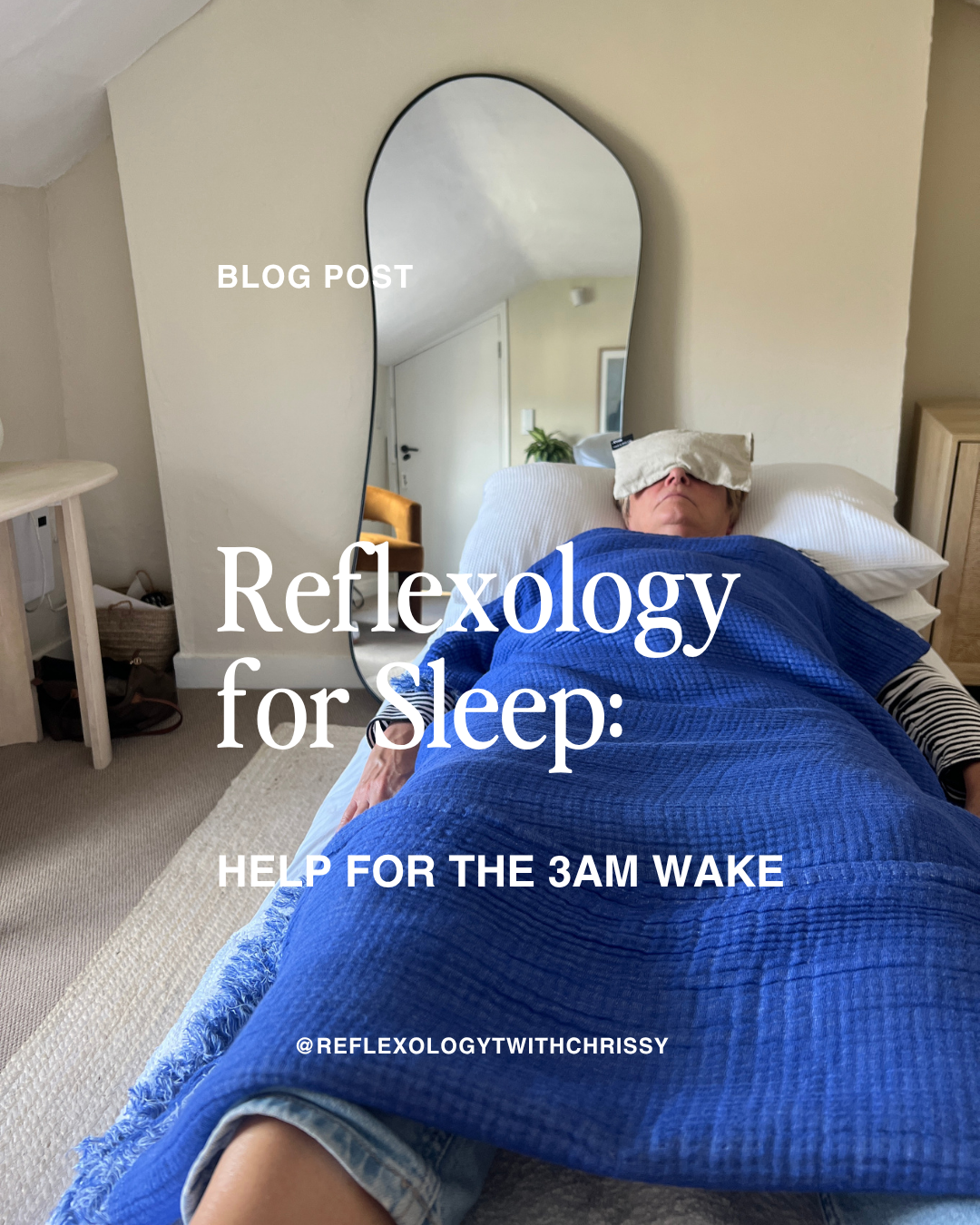 Reflexology for Sleep: Help for the 3am Wake