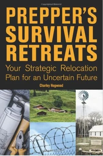Prepper's Survival Retreats