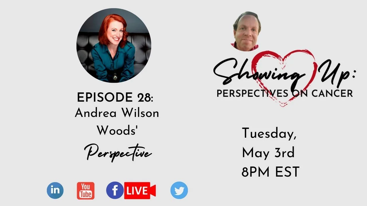 Showing Up Perspectives on Cancer with Tim Sohn