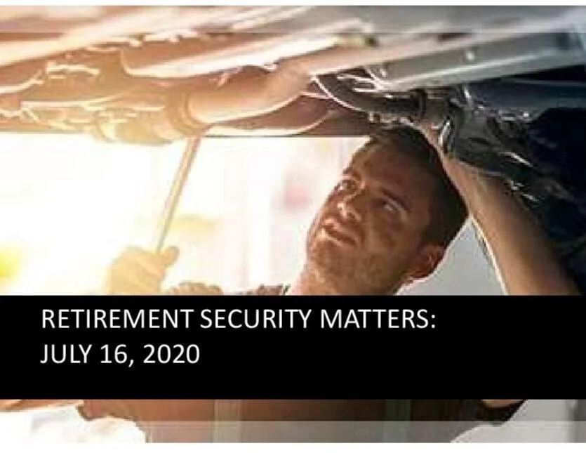 Retirement Security Matters: July 16, 2020