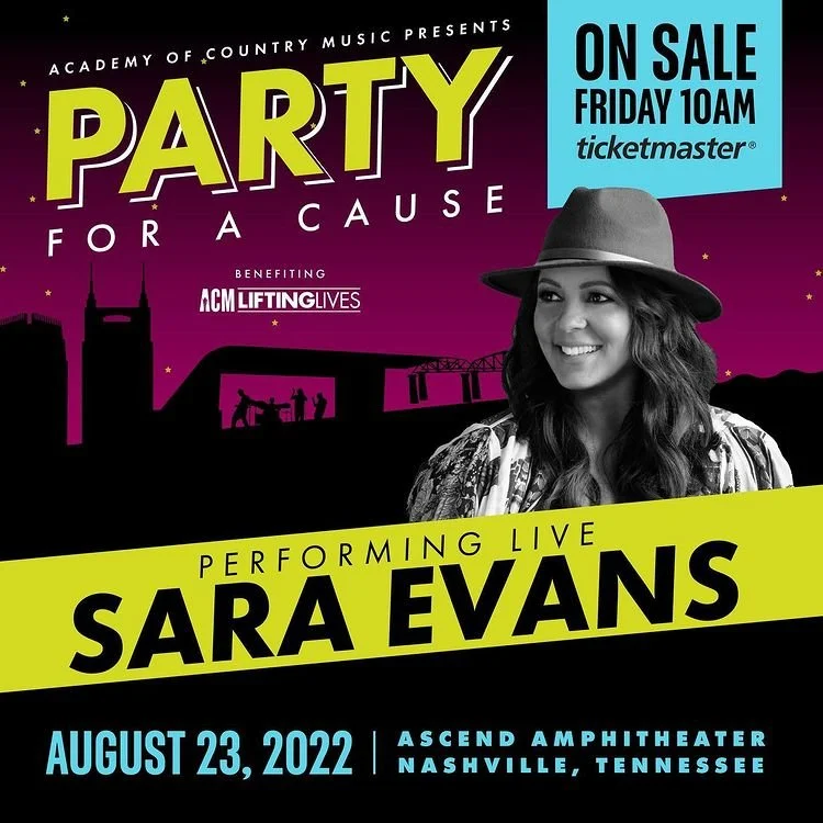 Sara Evans To Perform Live At The Academy Of Country Music's Party For A Cause Benefiting ACM Lifting Lives Tuesday, August 23rd