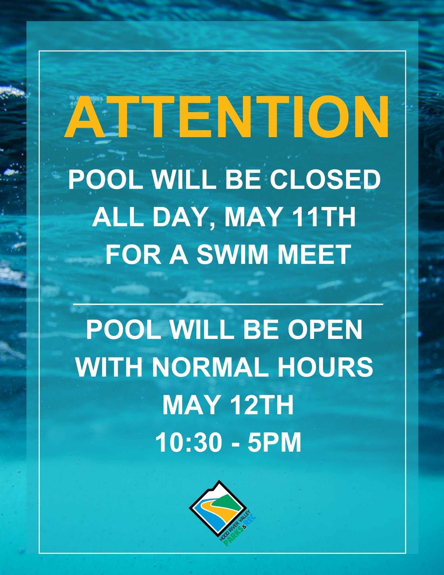 POOL CLOSED MAY 11TH