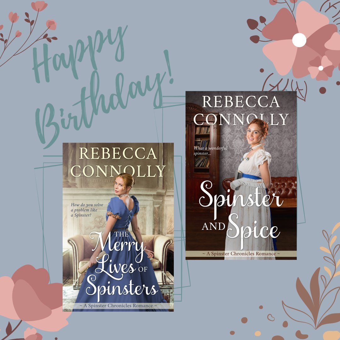 Some Spinsters are twinning today! Happy birthday to them both! Which of the Spinsters was your favorite? #bookbirthdays #spinsters #spinsterchronicles