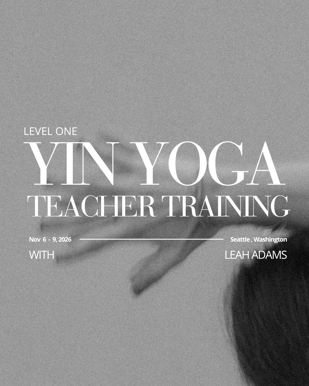 Yin Yoga Teacher Training - Level 1