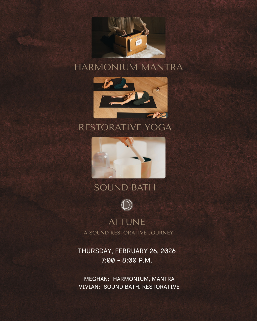 Attune:  Harmonium.Sound.Restorative // Feb. 26th