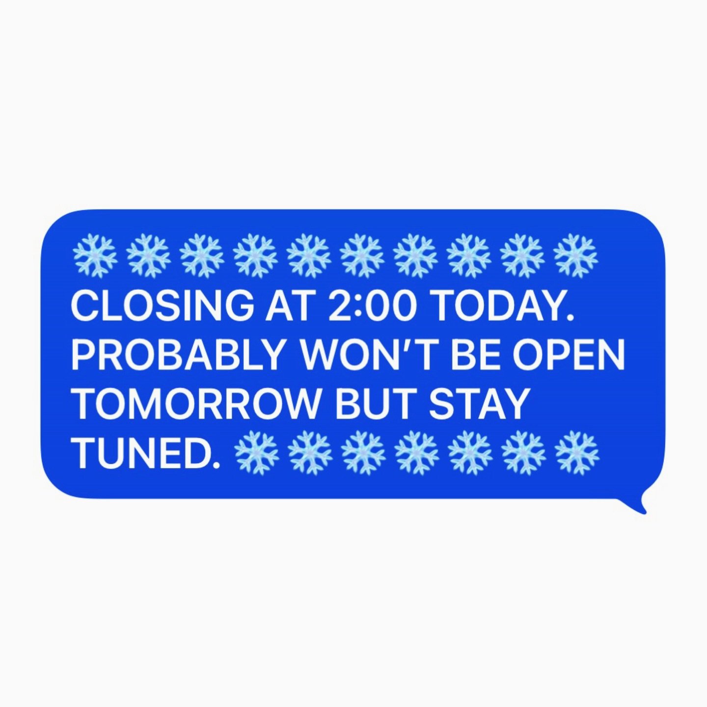 Closing it up for today and probably for the weekend but we&rsquo;ll see. Be safe!