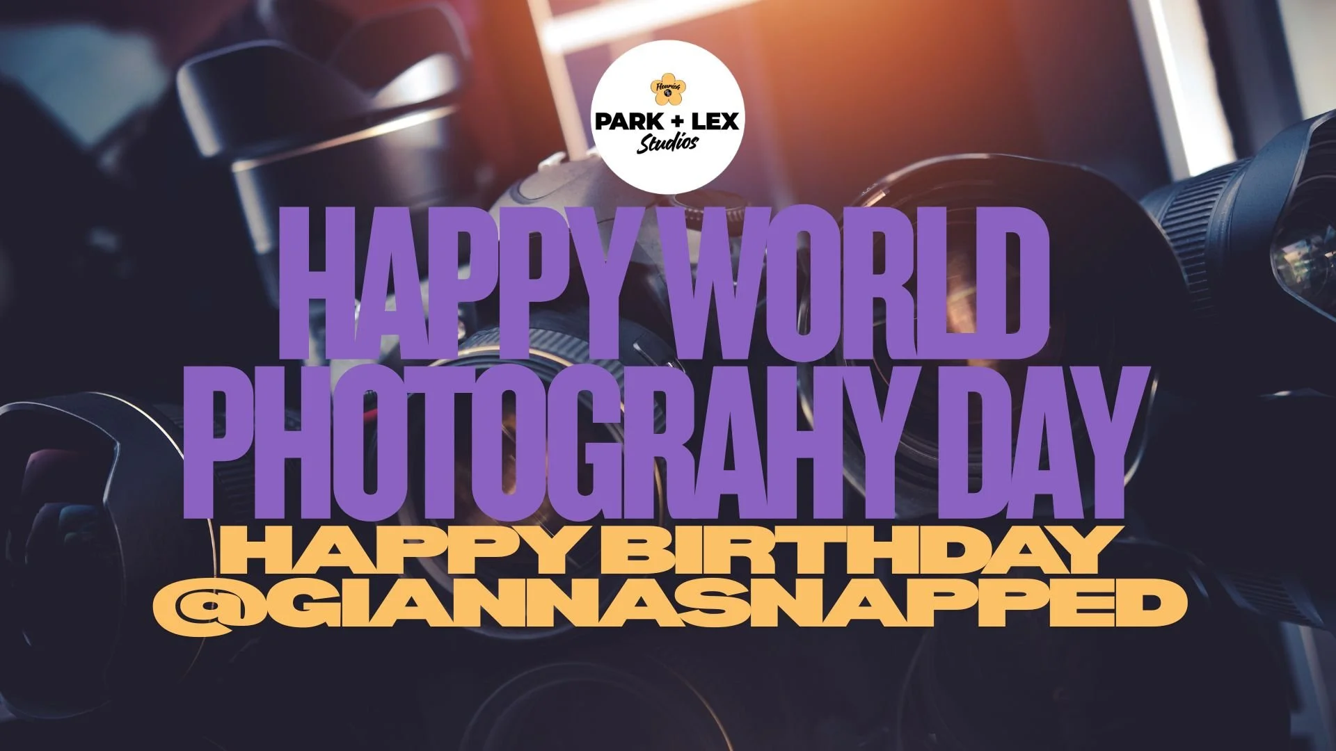 WORLD Photography Day Mixer & Birthday Celebration for @GiannaSnapped