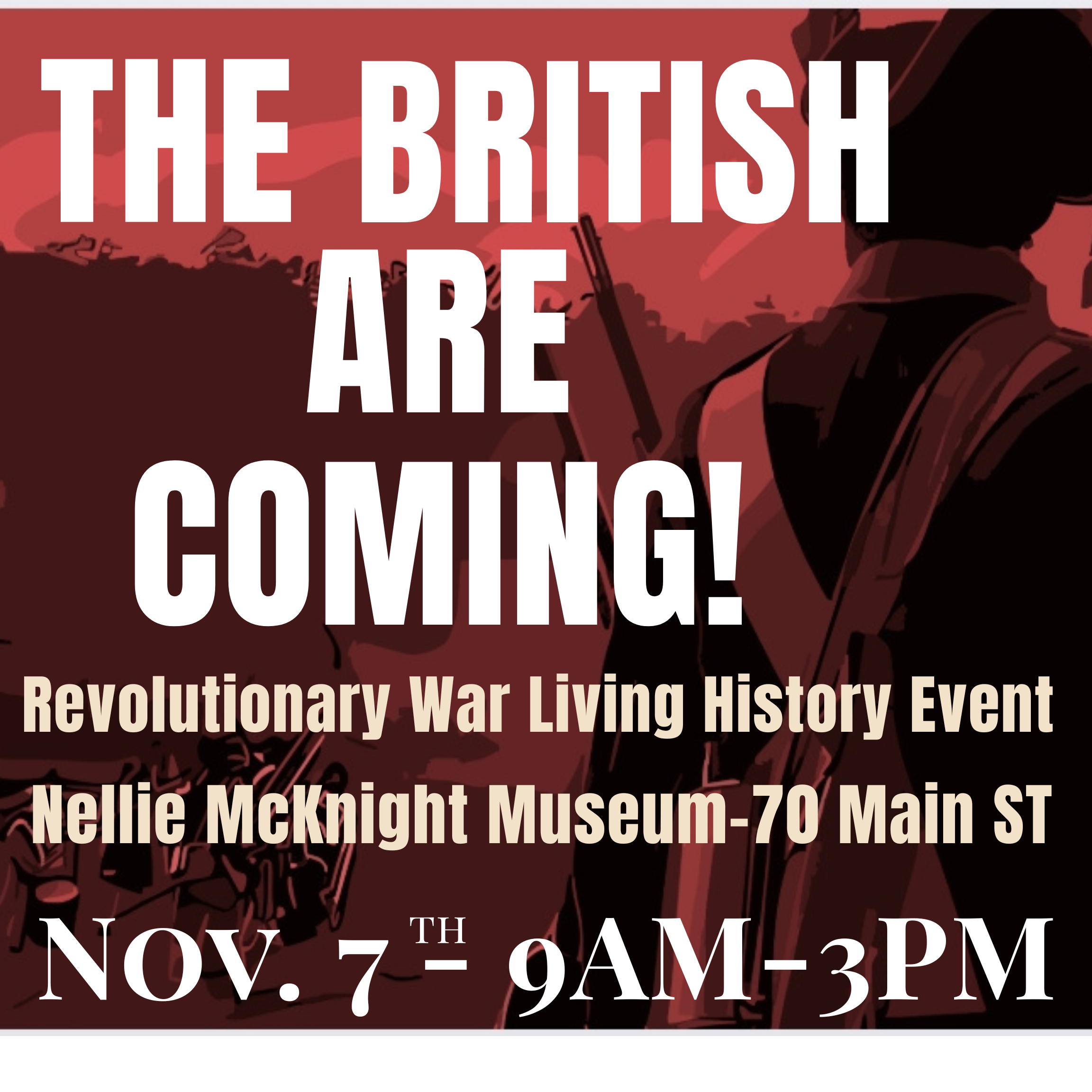 The British Are Coming-Living History Event