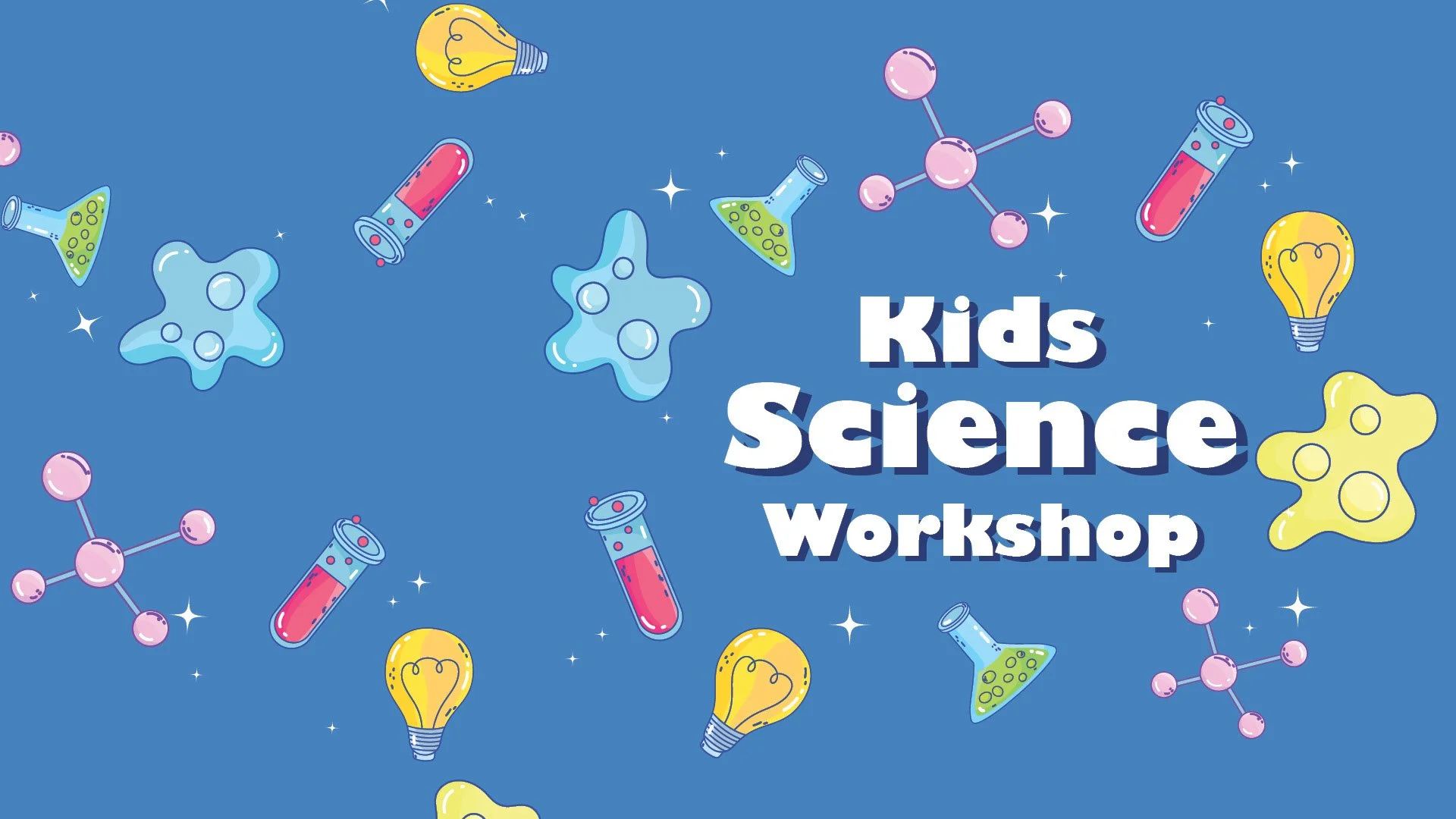Kids Science Workshop