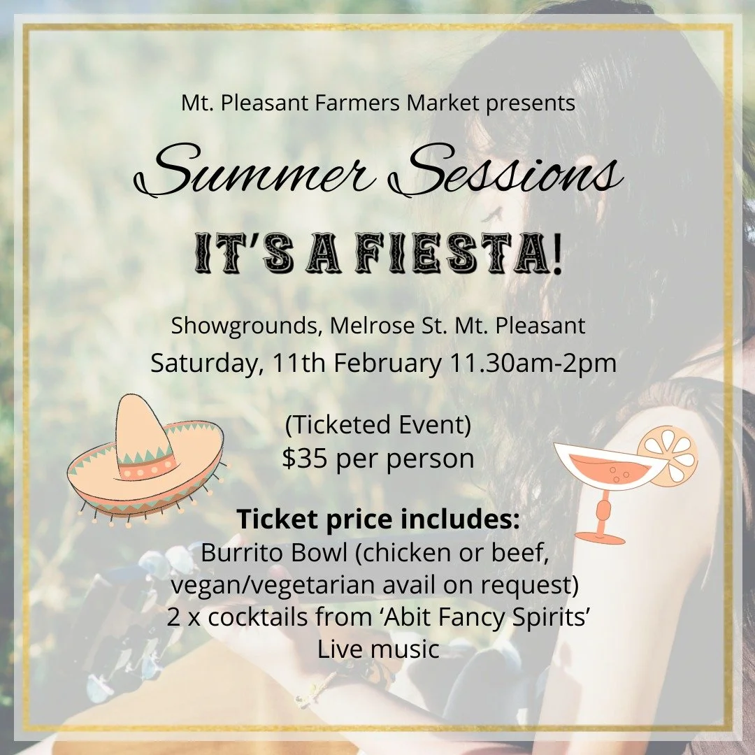 Mexican Summer Session - Mt Pleasant Farmer's Market