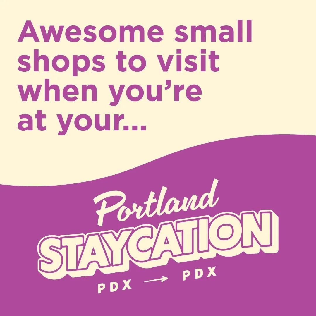 The PDX Staycation Weekend (9/12-9/14) is all about rediscovering downtown&mdash;and we&rsquo;re thrilled to see Portland&rsquo;s vibrant small businesses shine! We love spotlighting locals who make our city special. Scroll through to bookmark these 