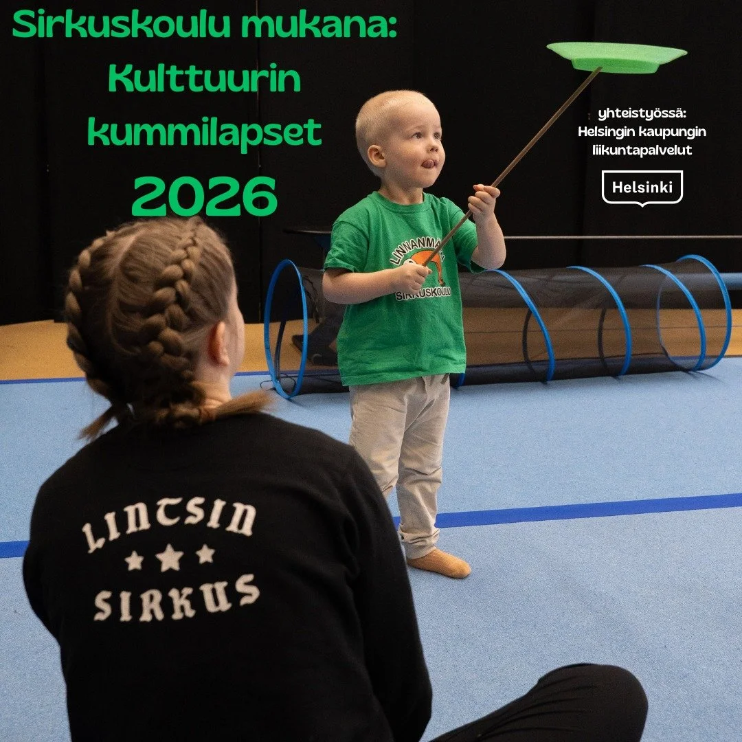 Sirkuskoulu on mukana kulttuurin kummilapsi 2026 -hankkeessa yhteisty&ouml;ss&auml; @helsinki ja liikuntapalvelut kanssa 🎀.

Ensimm&auml;iset perhehulinat pidet&auml;&auml;n talvilomaviikolla, seuraavat p&auml;&auml;si&auml;isviikolla ja siit&auml; 