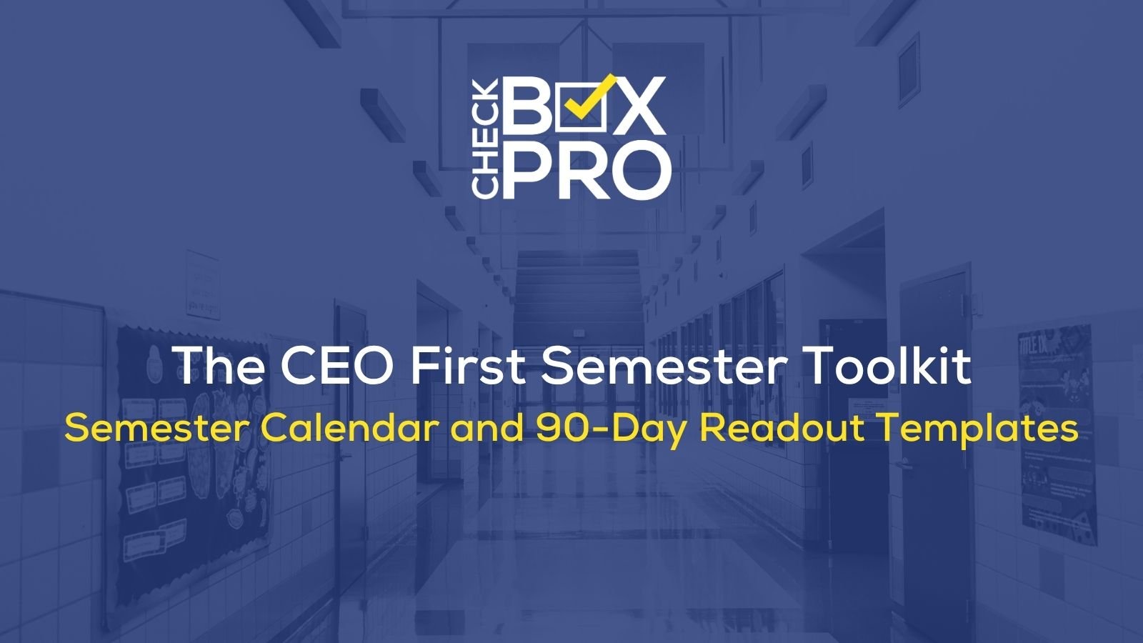 The CEO First Semester Toolkit (Free Download)