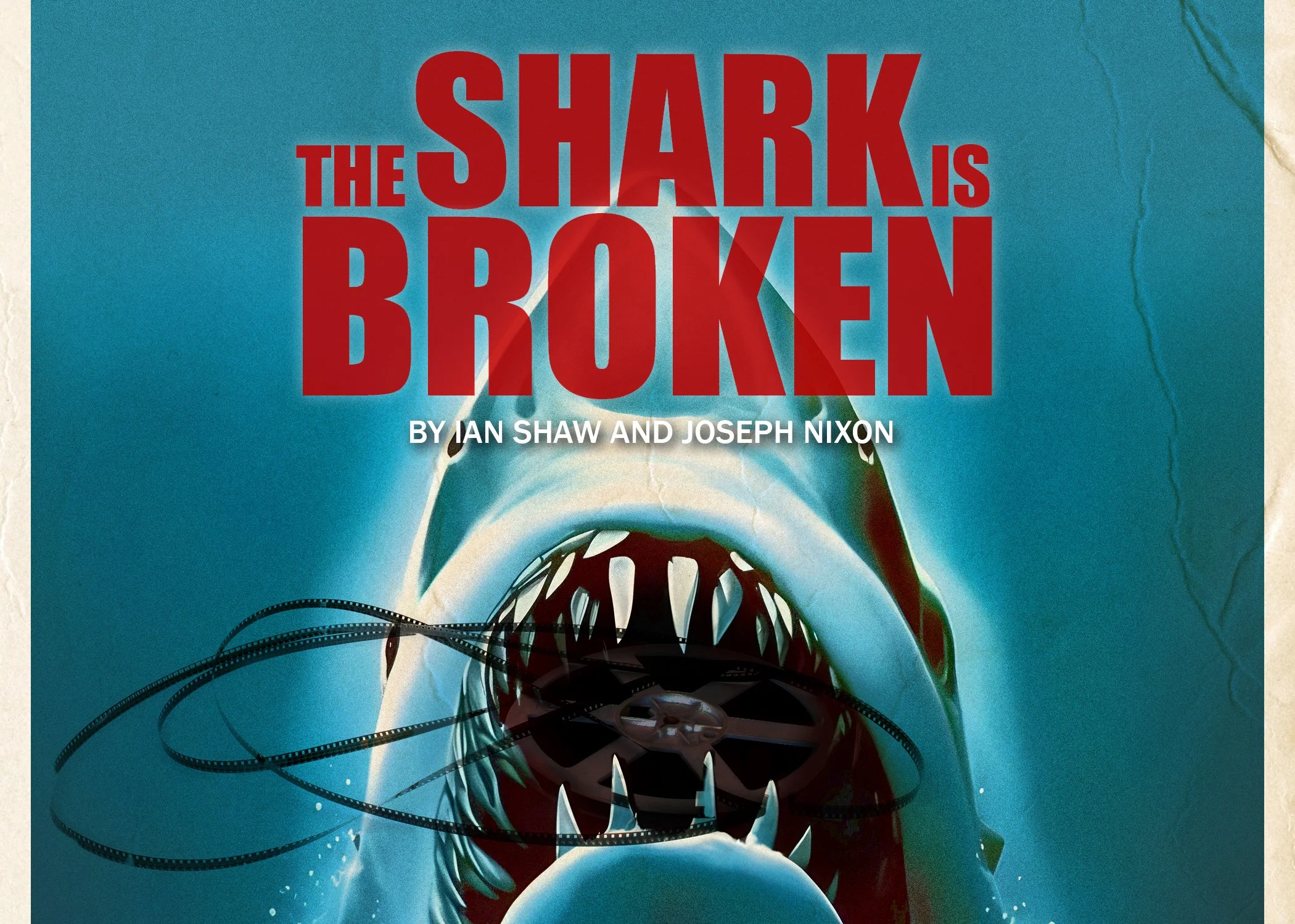 The Shark Is Broken