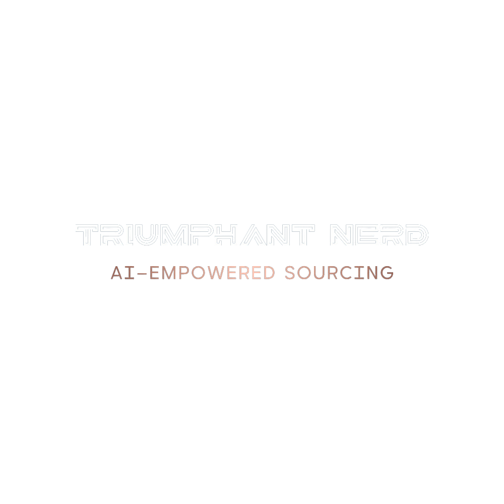 Triumphant Nerd | AI-Empowered Sourcing