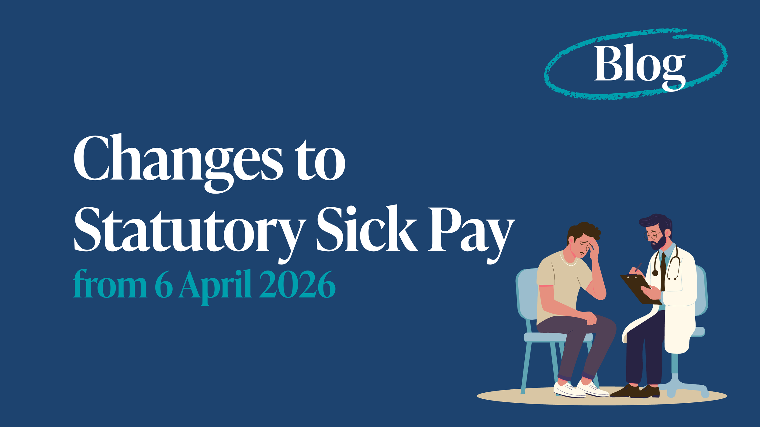 Changes to Statutory Sick Pay
