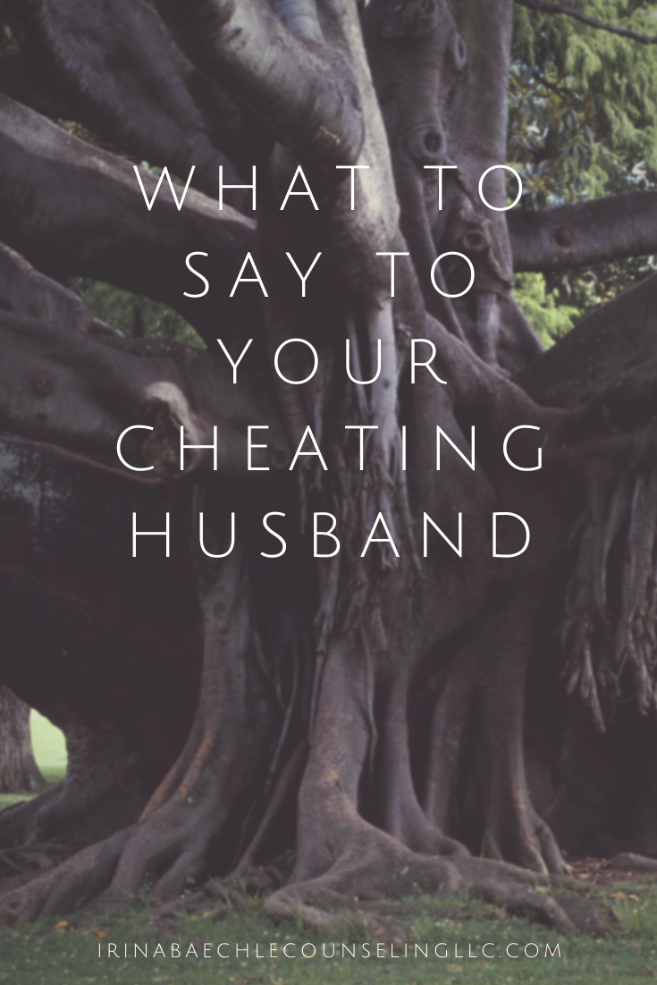 What to Say to Your Cheating Husband? — Relationship Therapy, Raleigh NC image pic