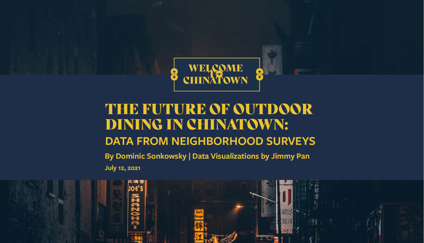 The Future of Outdoor Dining in Chinatown: Neighborhood Surveys