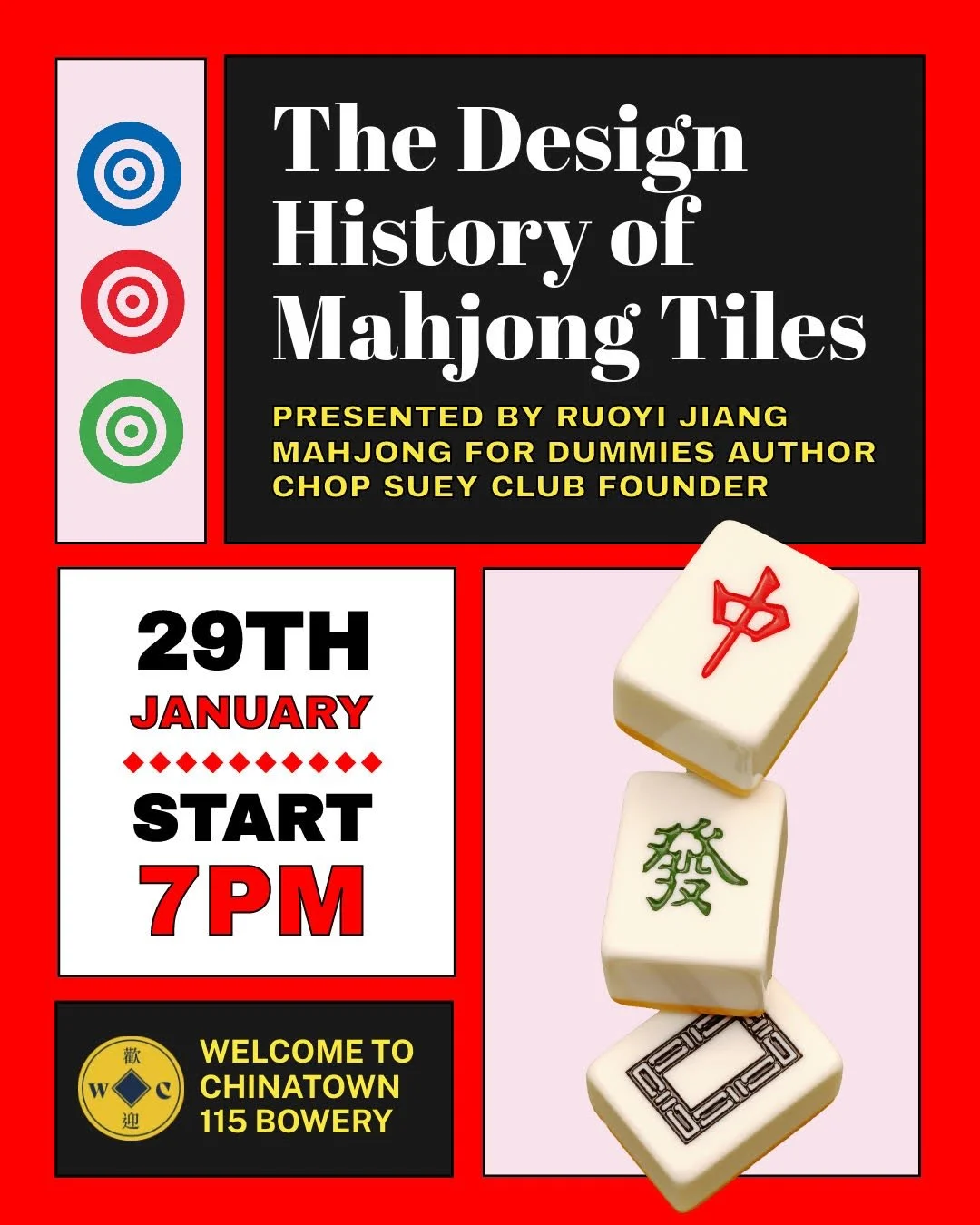 Chop Suey Club x Welcome to Chinatown Design &amp; History of Mahjong + Design Exercise Session
