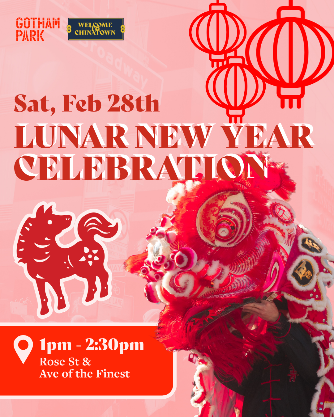 Welcome to Chinatown x Gotham Park Lunar New Year Celebration