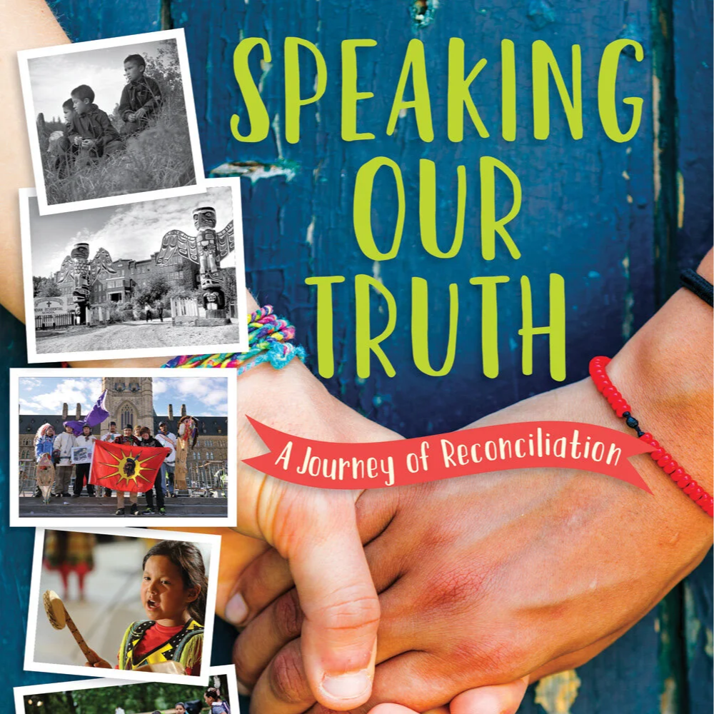 Speaking Our Truth: A Journey of Reconciliation