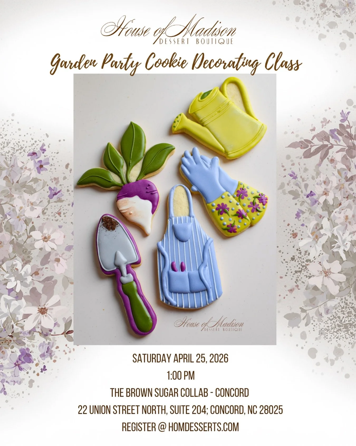 We&rsquo;re bringing back this lovely beginner-friendly cookie decorating class this month! 
Learn core royal icing techniques while replicating this set of charming garden essentials. All supplies provided. Light refreshments will be served. 
Regist