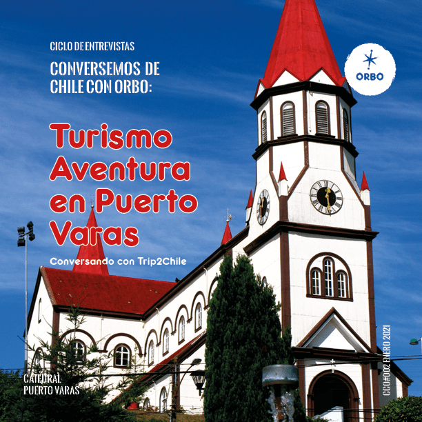 Turismo Aventura en Puerto Varas