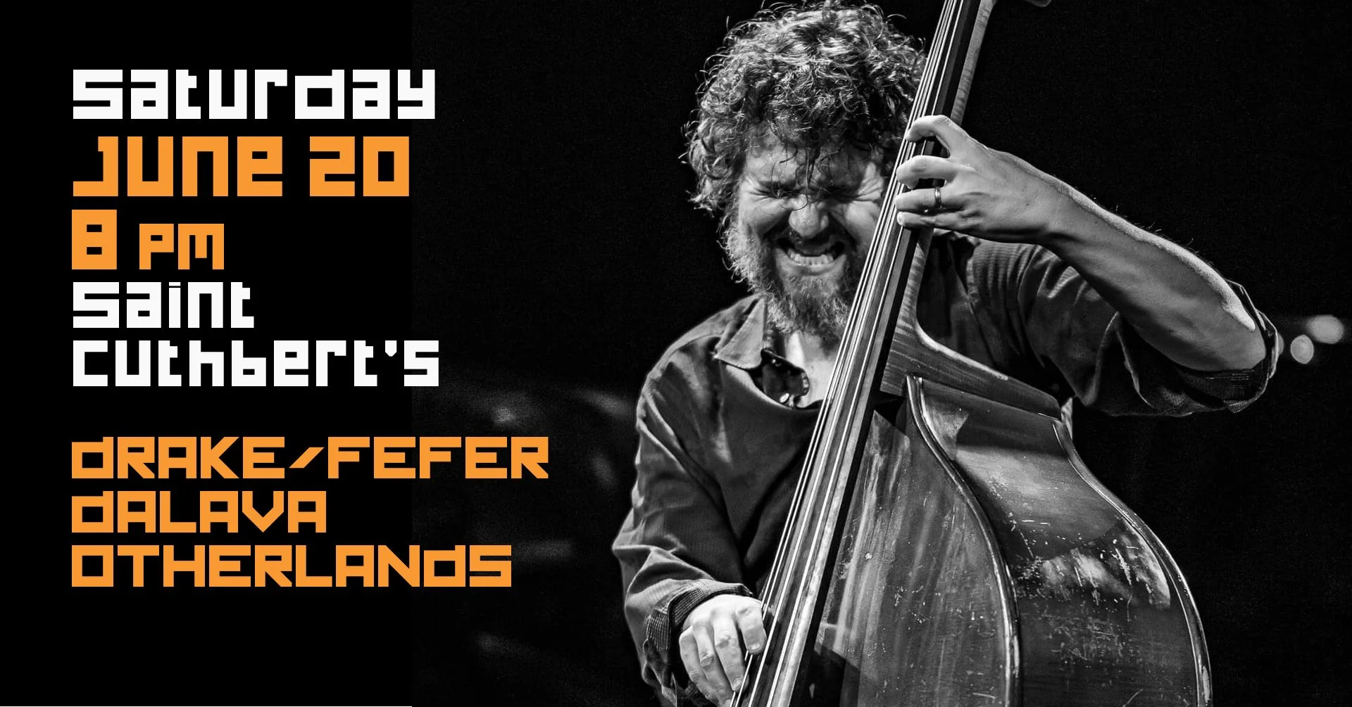 Saturday Evening: HAMID DRAKE &amp; AVRAM FEFER + DÁLAVA + OTHERLANDS