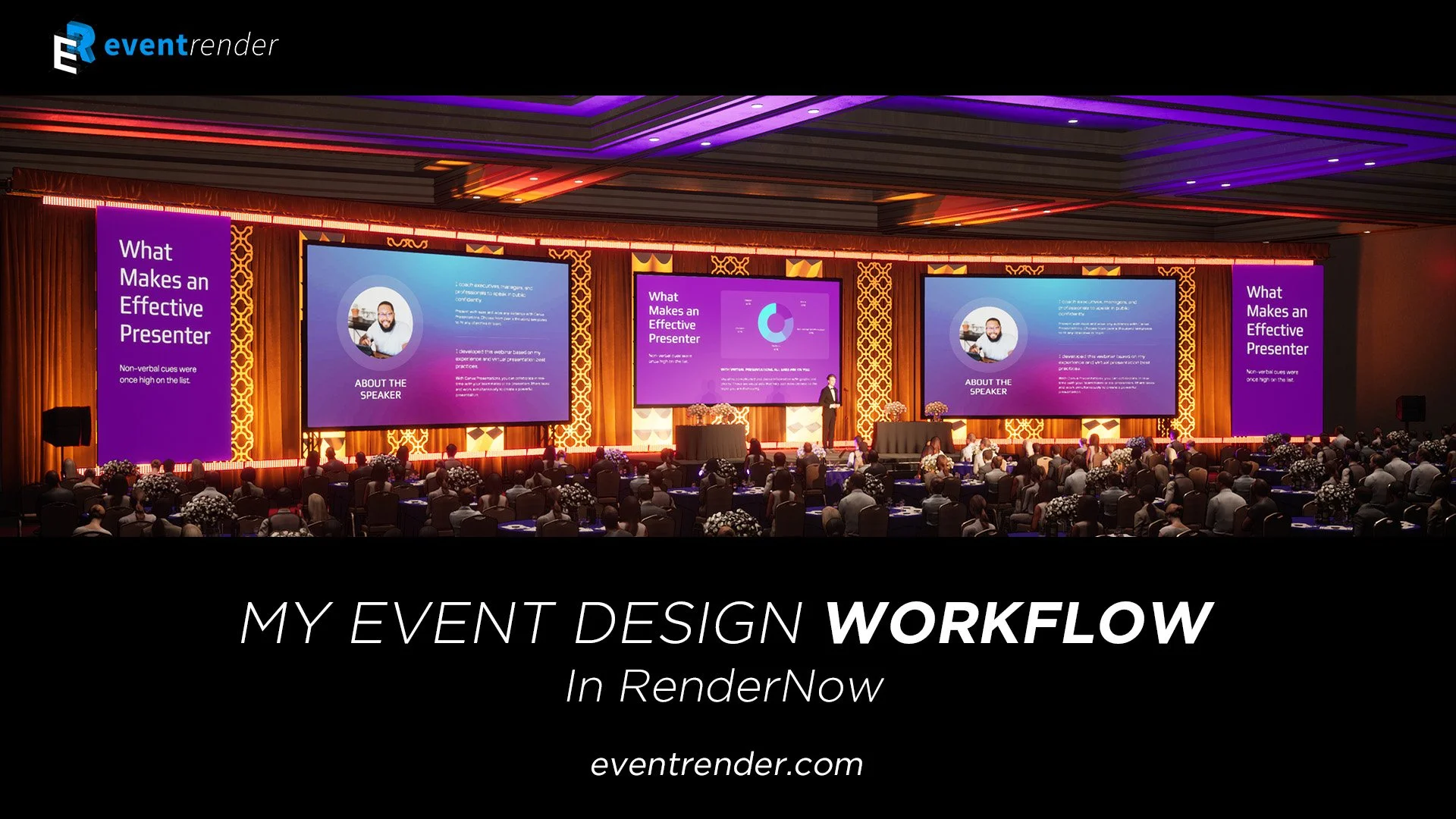 My Event Rendering and Design Workflow