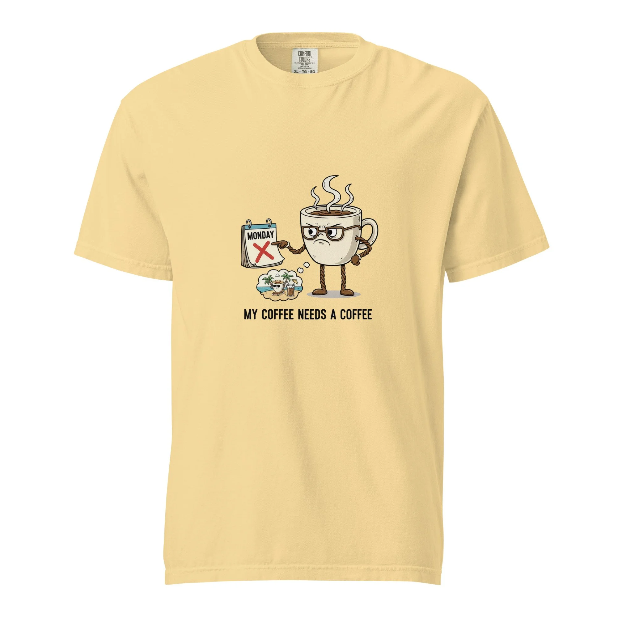 My Coffee Needs A Coffee - T-shirt