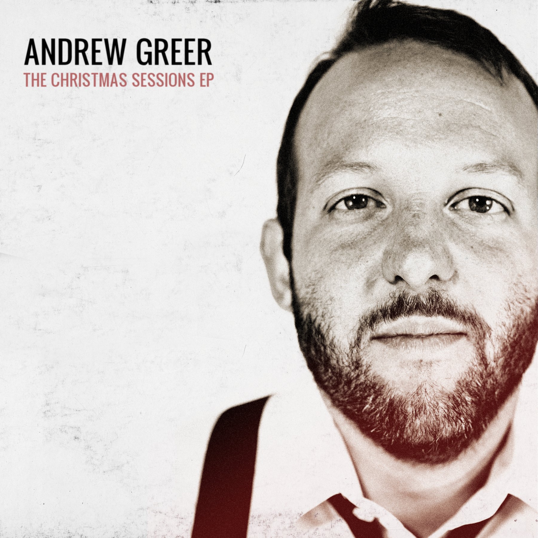 Andrew Greer - THE CHRISTMAS SESSIONS EP Cover Final.jpg