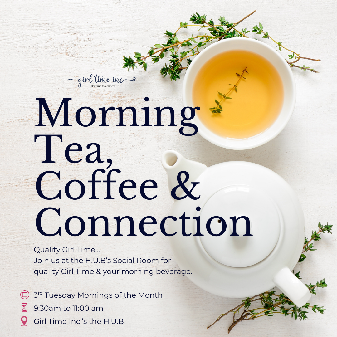 Morning Tea, Coffee & Connection